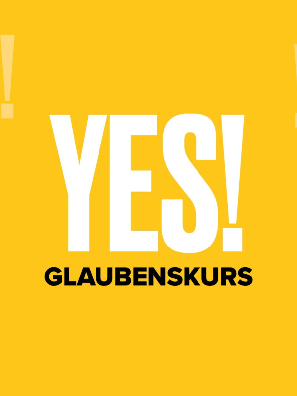 YES! Glaubenskurs